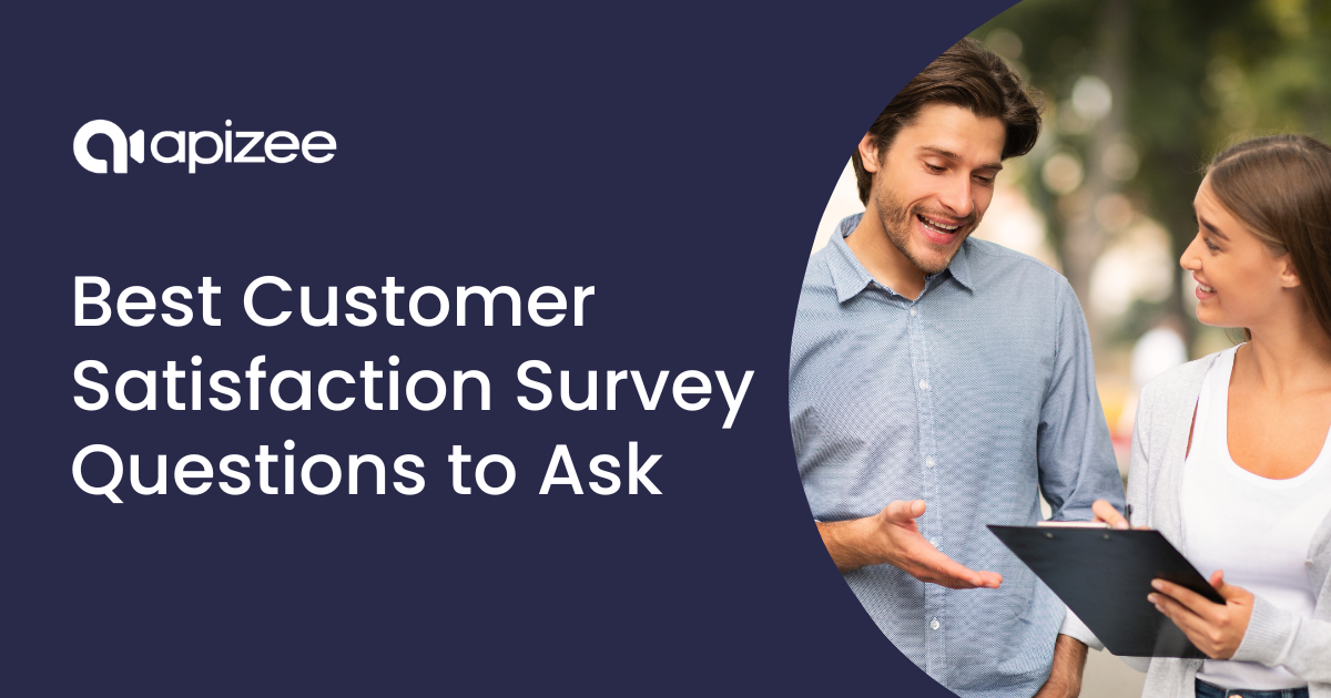 Best Customer Satisfaction Survey Questions to Ask