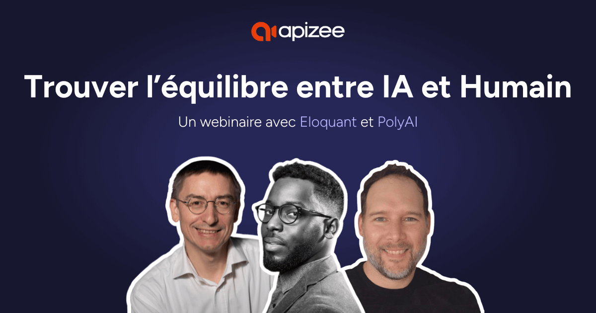 Webinaire Apizee avec Eloquant et PolyAI