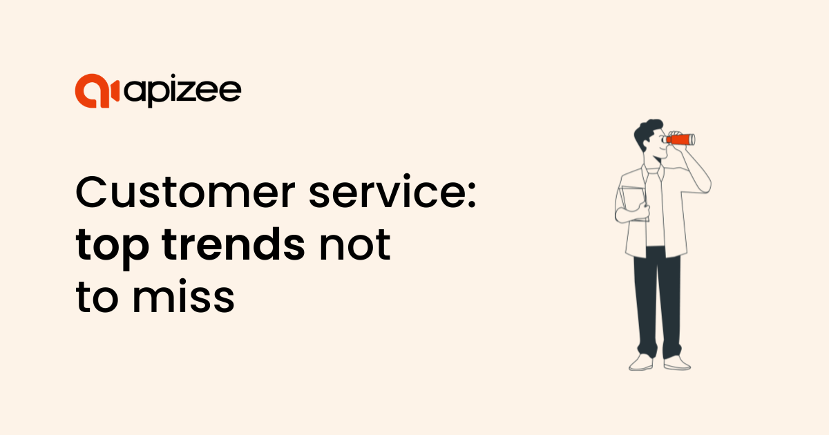 Customer service trends