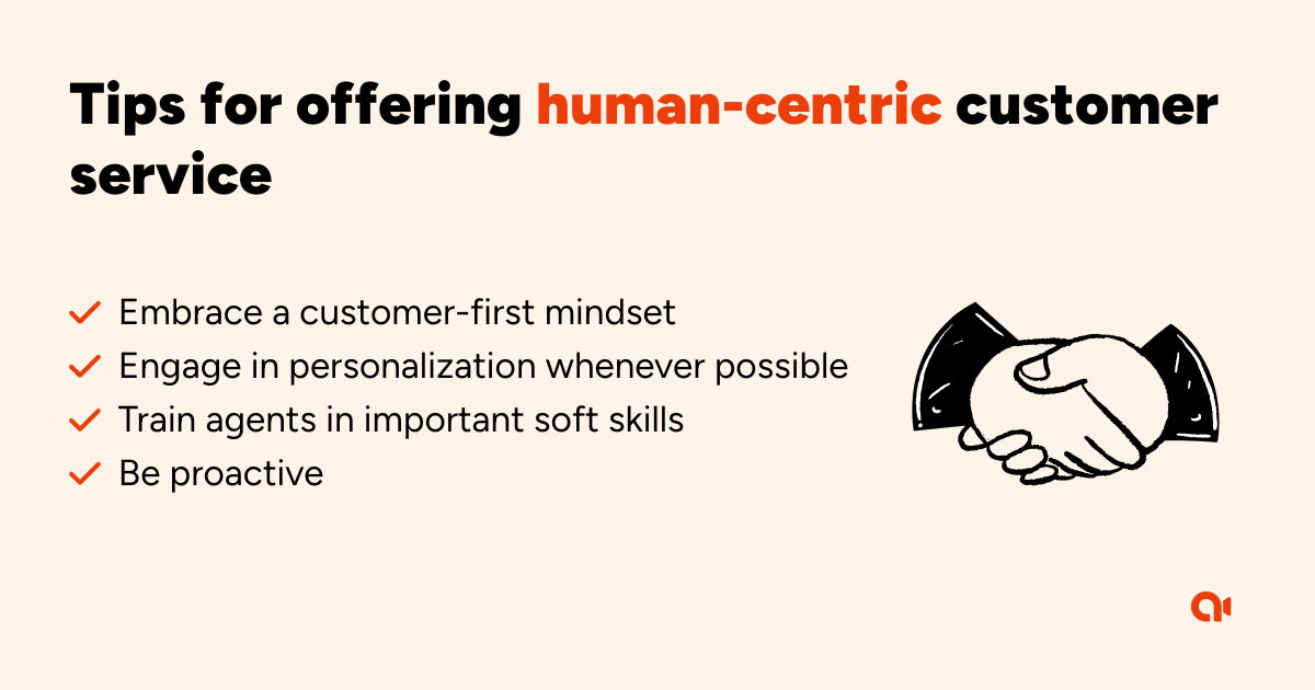 Tips for offering human-centric customer service